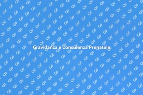 Consulenza Prenatale: Guida alla Genitorialità