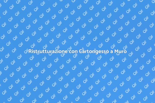 Guida alla Posa di Cartongesso a Muro