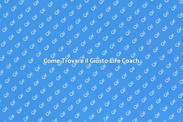 Guida alla Scelta del Life Coach