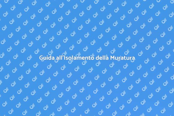 Isolamento Casa in Muratura: Ecco Come