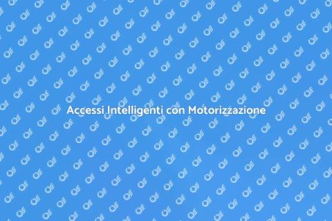 Sistema Apertura Motorizzato Innovativo