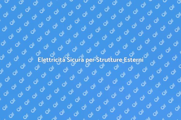 Sicurezza e Funzionalità per Esterni