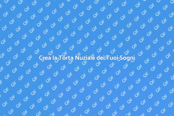 Torta Nuziale: Un Simbolo d'Amore