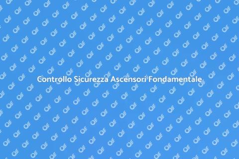 Verifica Sicurezza Ascensori Essenziale