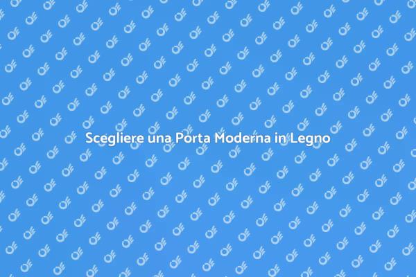 Porta Moderna in Legno: Stile e Funzionalità