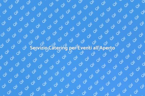Catering per Festa in Giardino