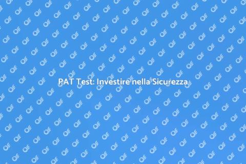 Costo PAT Test: Sicurezza Elettrica