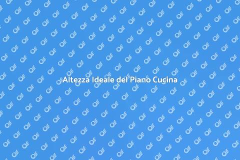Regolare Altezza Piano Cucina
