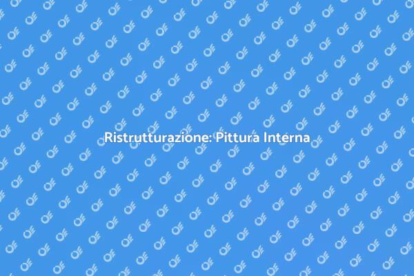 Trasforma i Tuoi Interni con la Pittura