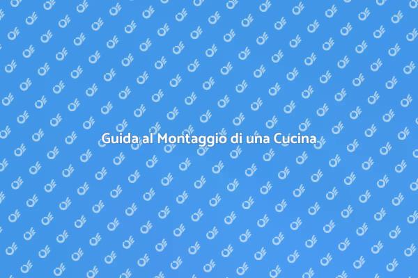 Monta la Tua Cucina con Facilità