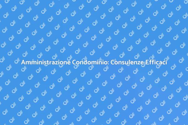 Gestione Efficiente del Condominio
