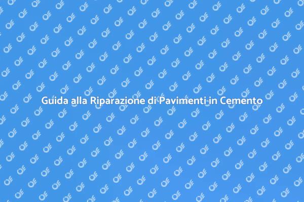 Ripara il tuo Pavimento in Cemento Ora
