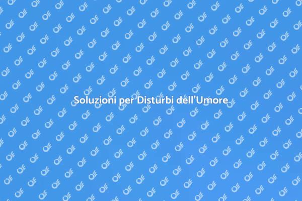 Strategie per Curare i Disturbi dell'Umore