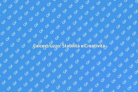Costruzione con Calcestruzzo: Stabilità
