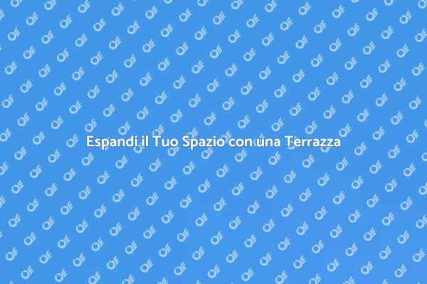 Trasforma il Tuo Esterno con una Terrazza
