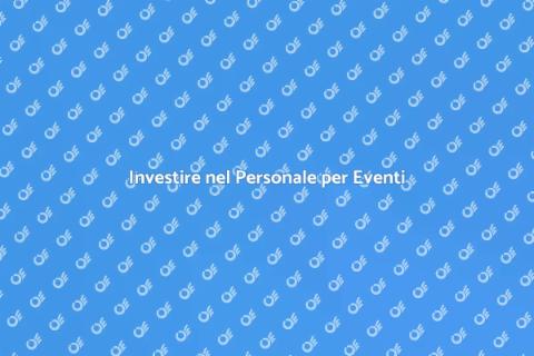 Supporto Personale per Eventi Aziendali