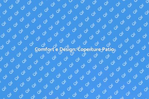 Coperture per Patio: Comfort Esterno