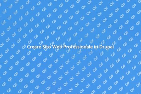 Realizzare Sito Web in Drupal