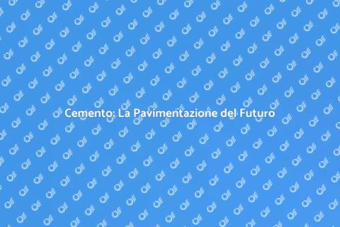 Pavimentazione in Cemento: Versatile e Trendy