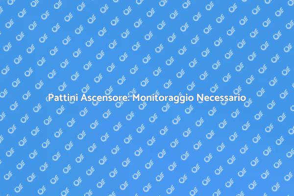 Sicurezza Ascensori: Monitoraggio Pattini