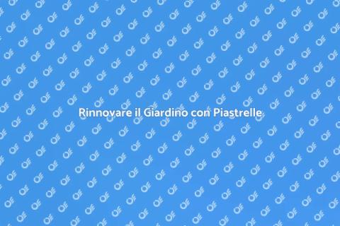 Rifacimento Piastrelle Giardino