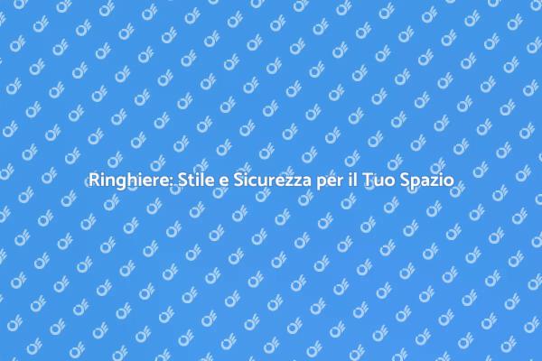 Ringhiere: Sicurezza e Stile in Casa