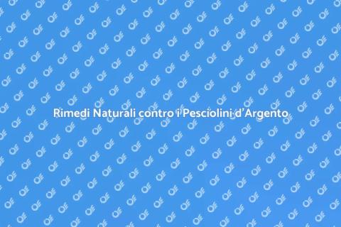 Disinfestazione Naturale Pesciolini d'Argento