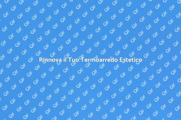 Termoarredo: Design e Efficienza