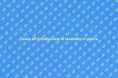 Lavandino in pietra: installazione facile