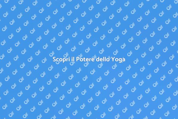 Trova il Tuo Equilibrio con lo Yoga