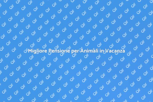 Soggiorno da Cinque Stelle per Animali
