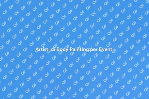 Noleggiare Artisti di Body Painting