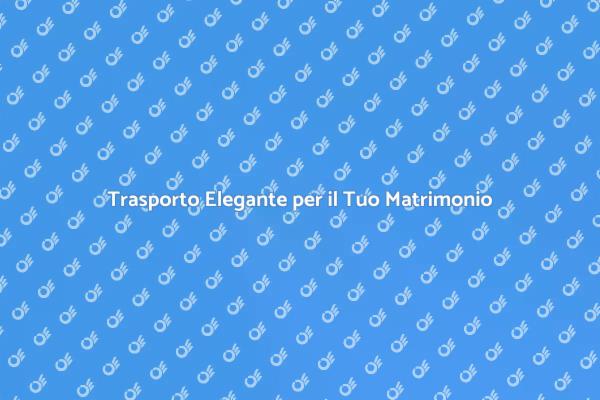 Il Camion Perfetto per il Tuo Matrimonio