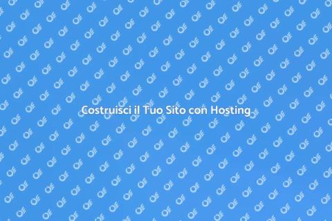 Sito Web con Hosting: Costruisci Online