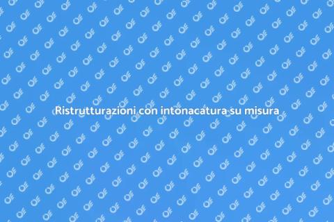 Intonacatura autolivellante su misura