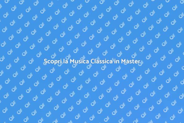 Il Tuo Viaggio nella Musica Classica