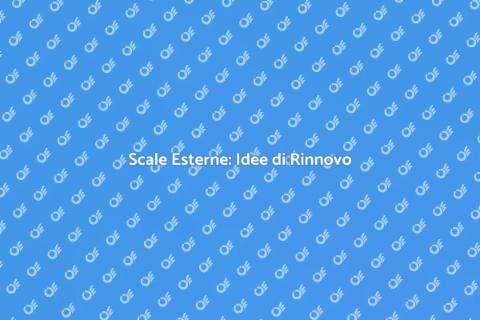 Scale Esterne: Rinnovo Moderno