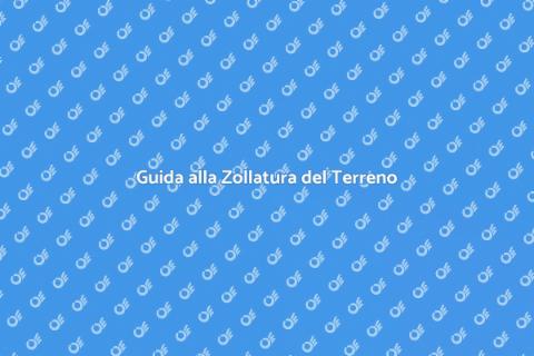 Zollatura del Terreno: Guida Pratica