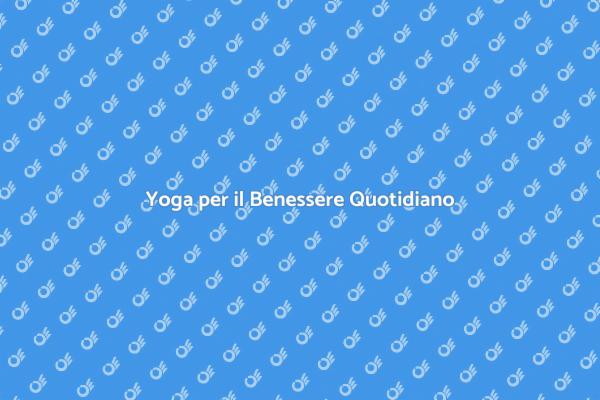 Inizia il tuo Viaggio con il Yoga