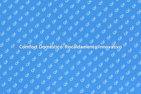 Riscaldamento a Pavimento Rinnovabile
