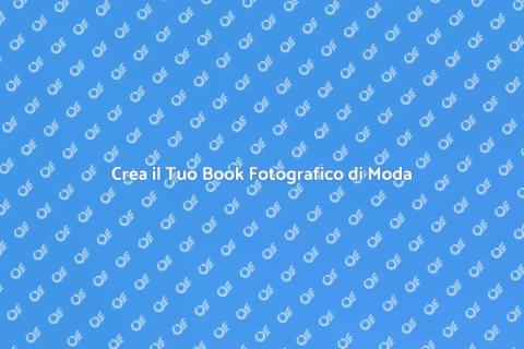 Book Fotografico per Riviste di Moda