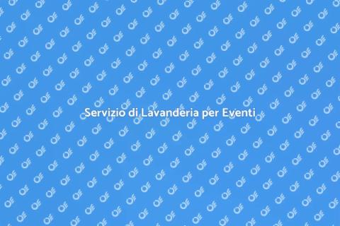 Lavanderia per Eventi Eleganti