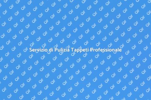 Pulizia Tappeti: Riscopri la Bellezza