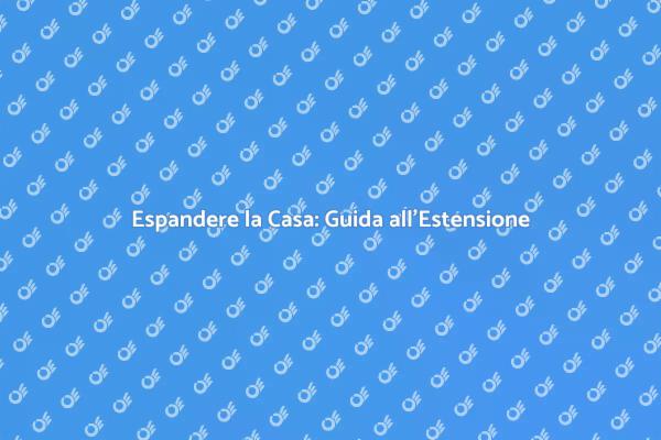 Guida alla Costruzione di Estensioni