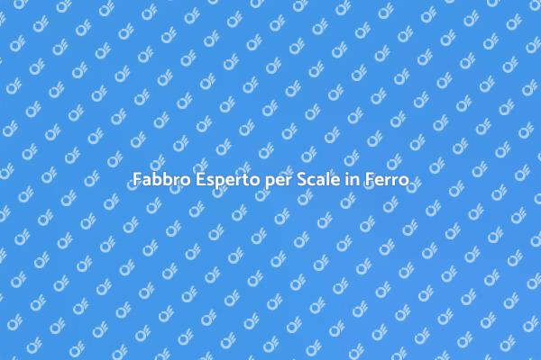 Costruire Scale in Ferro con Esperti