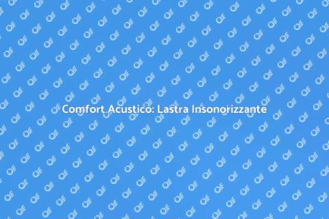 Installare una Lastra Insonorizzante