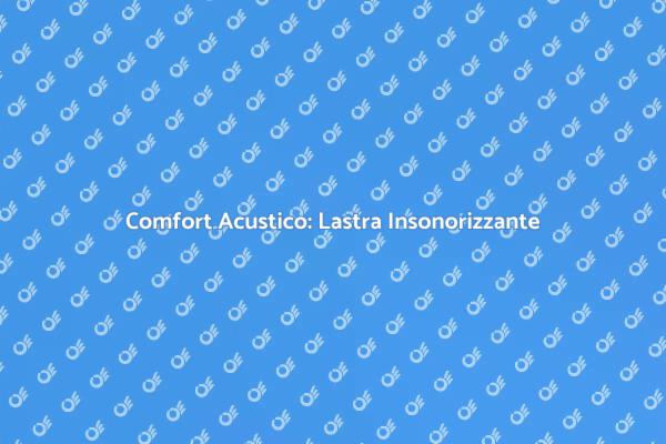 Come Installare una Lastra Insonorizzante