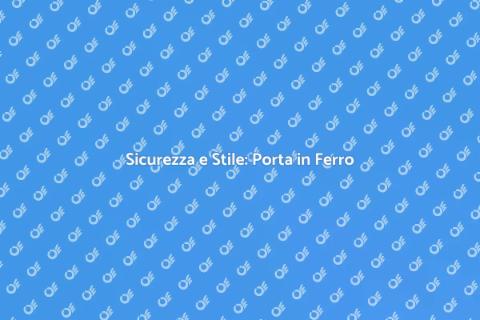 Porta in Ferro per Cantine: Sicurezza