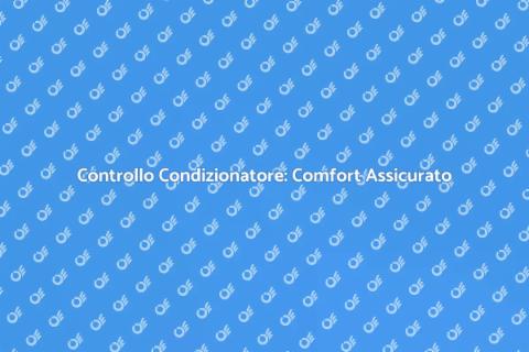 Check Up Condizionatore: Mantieni Fresco