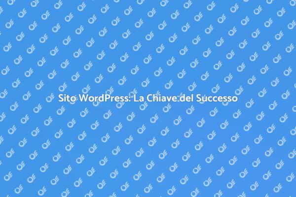 Sito Web WordPress per il Tuo Business